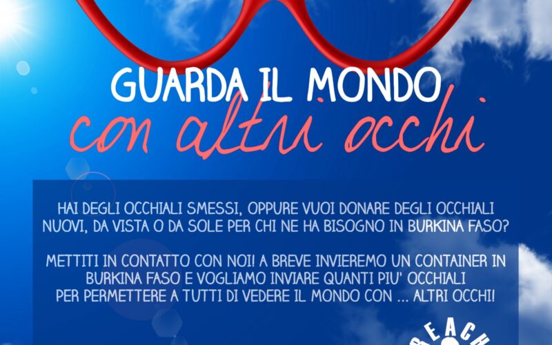 Guarda il mondo con altri occhi